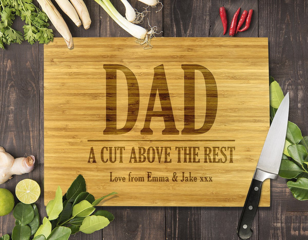 Dad A Cut Above The Rest Bamboo Cutting Board 8x11